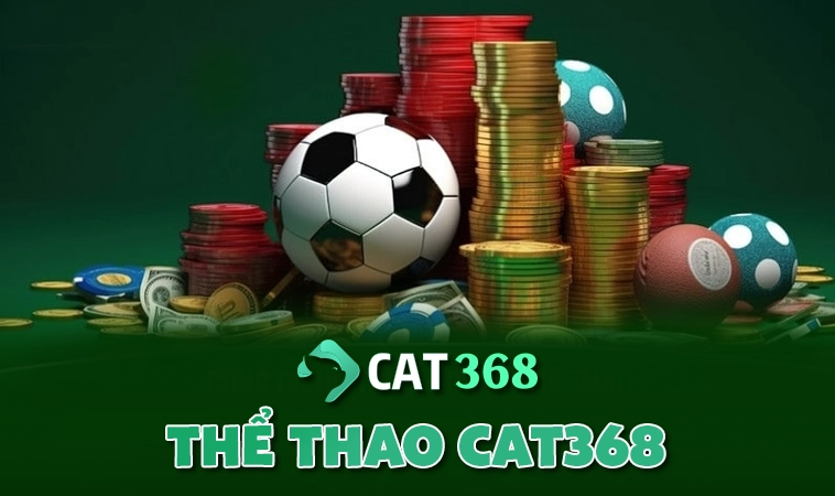 CAT368 - NHÀ CÁI CAT 368 - TRANG CHỦ CÁ CƯỢC & UY TÍN - CAT368 best1 31 Thể thao CAT368 cập nhật đầy đủ các sự kiện thể thao lớn nhỏ trên thế giơi!